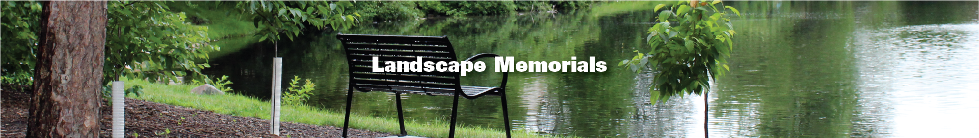Landscape Memorials